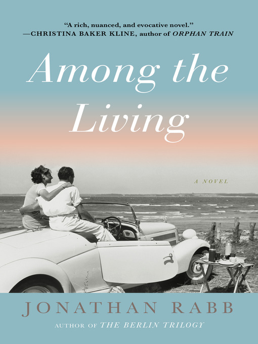 Title details for Among the Living by Jonathan Rabb - Available